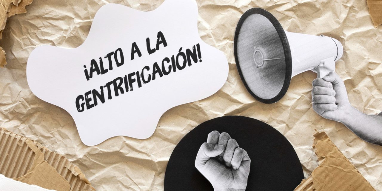 La ingenuidad en las protestas contra la gentrificación