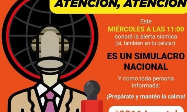 El Primer Simulacro Nacional 2026 se llevará a cabo mañana miércoles 6 de mayo a las 11:00 horas (tiempo del centro de México)