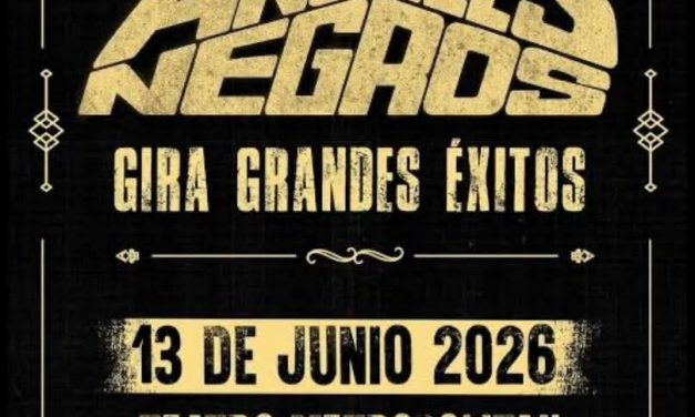 LOS ÁNGELES NEGROS REGRESAN CON SU GIRA “GRANDES ÉXITOS» AL TEATRO METROPÓLITAN
