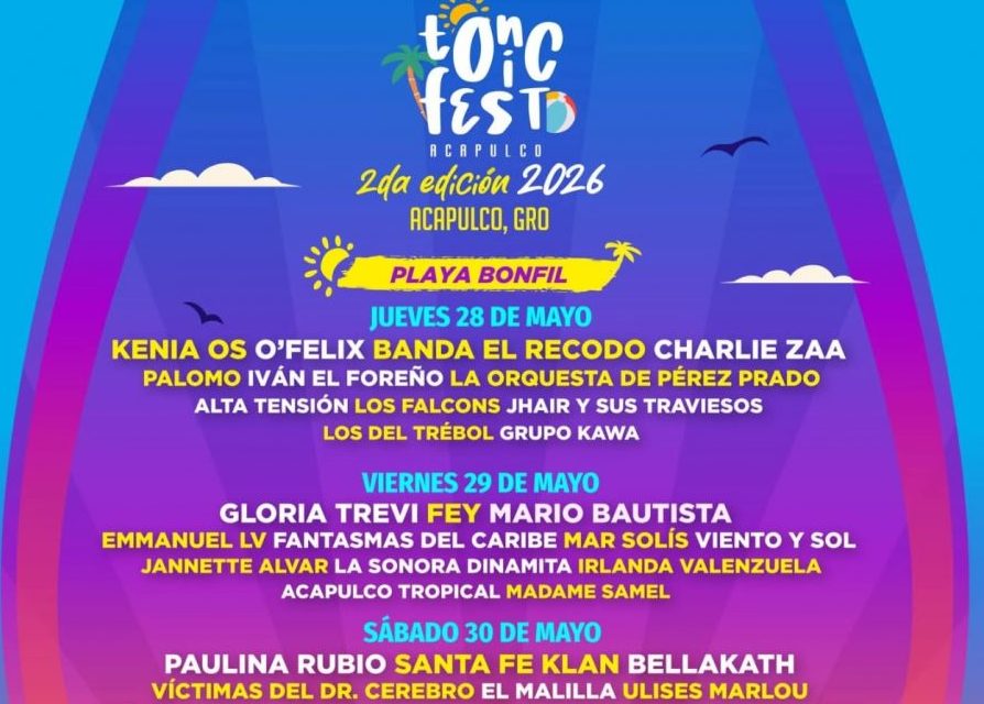 GLORIA TREVI, KENIA OS, PAULINA RUBIO Y POLYMARCHS ENCABEZAN EL REGRESO DE TONICFEST A ACAPULCO