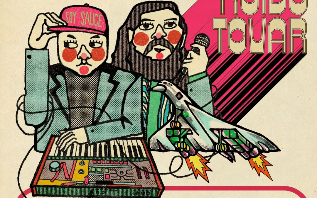 INSTITUTO MEXICANO DEL SONIDO Y MERIDIAN BROTHERS LLEVARÁN “RUIDO TOVAR” AL ESCENARIO CON UN SHOW ESPECIAL EN LA MARAKA