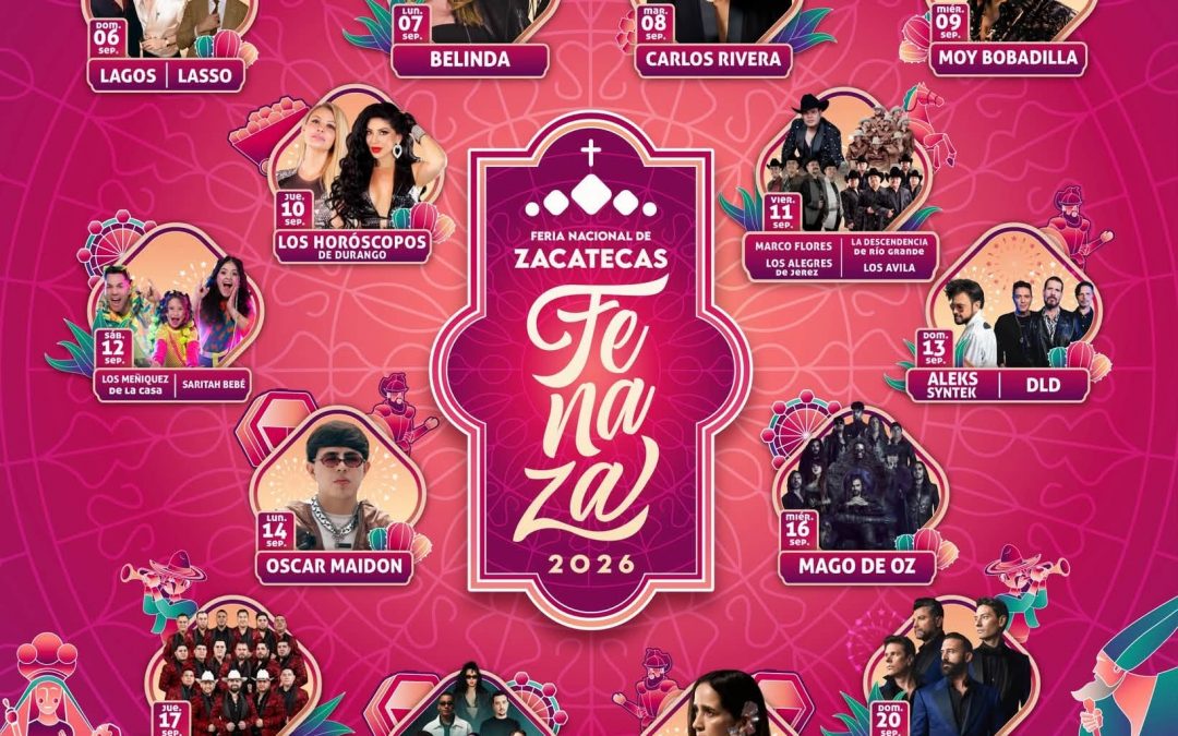 Zacatecas celebra 480 años de historia con la Feria Nacional de Zacatecas 2026
