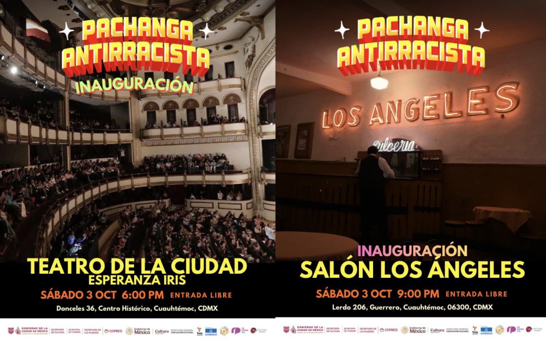 ¡Este fin de semana arranca la Pachanga Antirracista 2026! Baile, música y fiesta en CDMX.