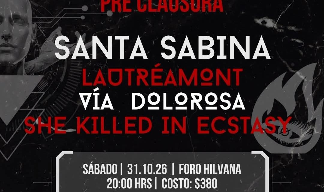 ESTE FIN DE SEMANA SANTA SABINA ENCABEZARÁ LA PRECLAUSURA DEL FESTIVAL INTERNACIONAL OCTUBRE NEGRO 2026 EN EL FORO HILVANA